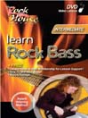 Rock House: Learn Rock Bass: Level 2